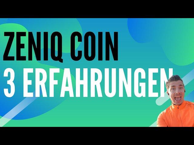 Zeniq Coin Erfahrungen - 3 Warnungen als Zeniq Partner