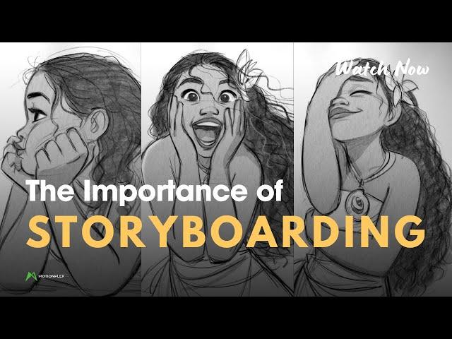 The Importance Of Storyboarding (Must watch) | Motionplex