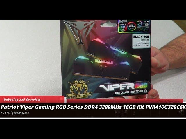 Patriot Viper Gaming RGB DDR4 3200MHz 16GB Kit Unboxing and Overview