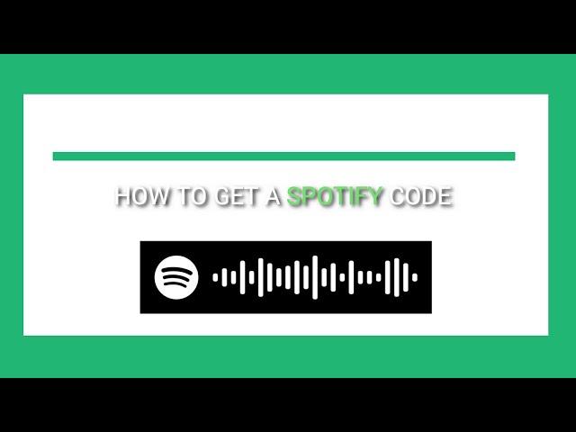 HOW TO GET SPOTIFY CODE