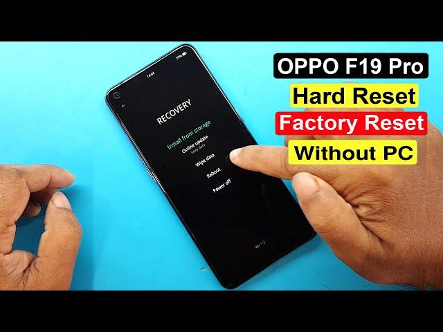 Oppo F19 Pro Hard Reset | Oppo F19 Pro Factory Reset | Oppo Cph2285 Pattern/Pin Unlock Without Pc |