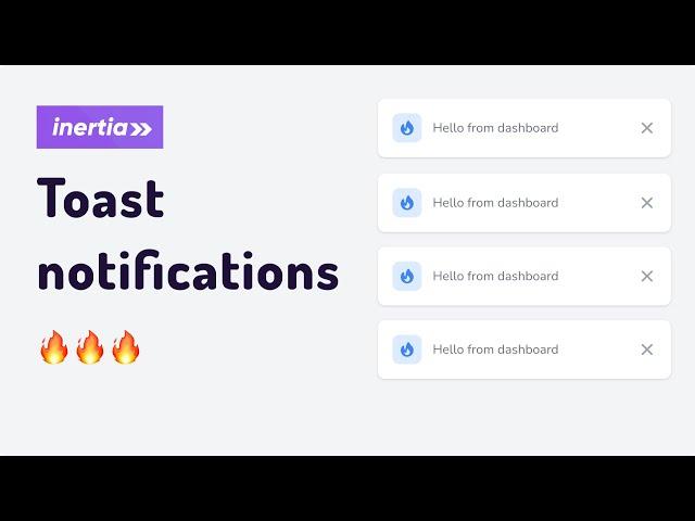 Laravel InertiaJS & Vue 3 toast notifications