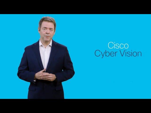 Introducing Cisco Cyber Vision