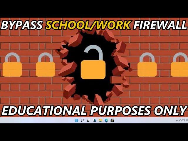 How to Bypass Network Firewall on School & Work in 2024 [EDUCATIONAL]