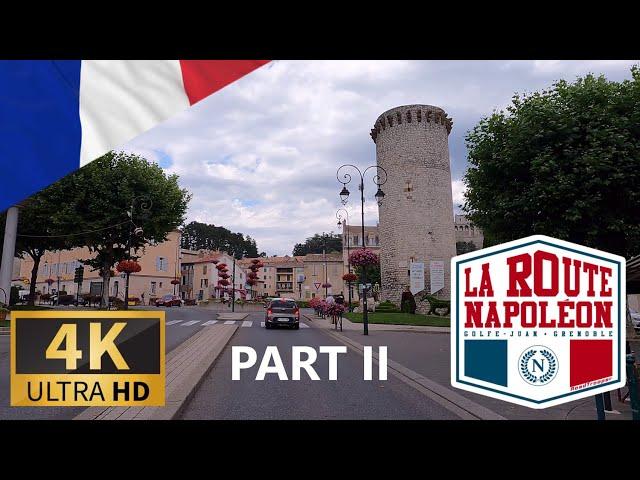 DRIVING THE ROUTE NAPOLÉON, Part II, from DIGNE-LES-BAINS to GRENOBLE, FRANCE I 4K 60fps