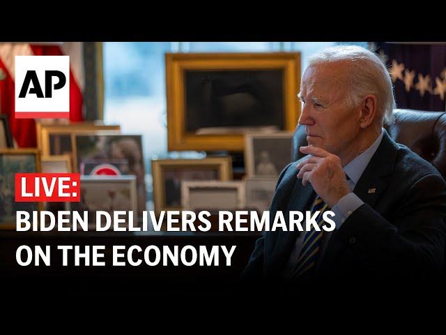 LIVE: Biden delivers remarks on the economy