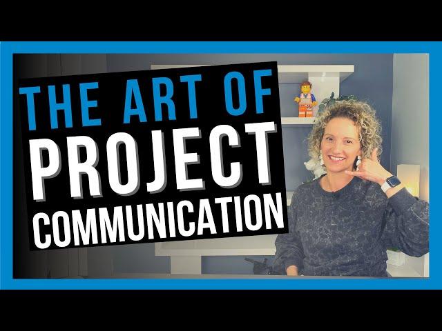 Project Managers: Tips for Communicating Effectively