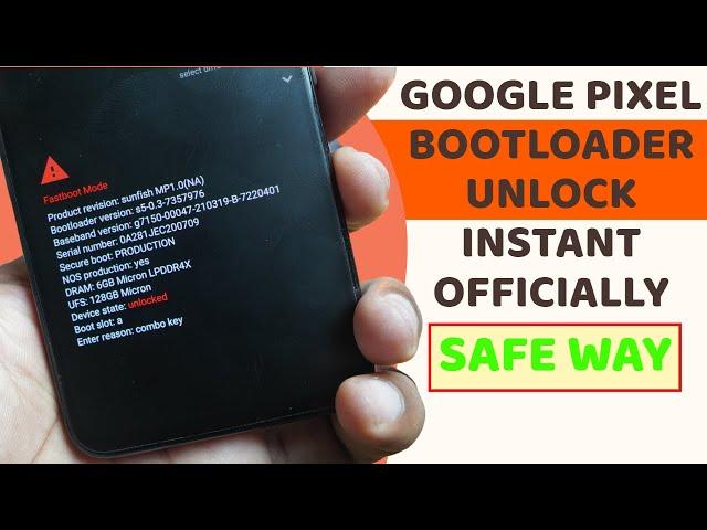 All Google Pixel Bootloader Unlock Instant [Flash/Root/Custom OS Install] - 2023