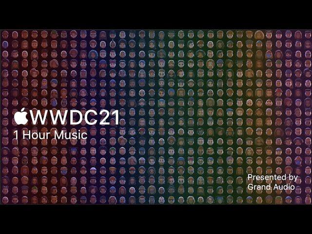 WWDC 2021 INTRO MUSIC | 1 HOUR | OFFICIAL