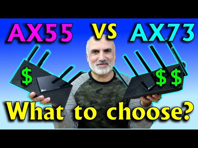 TP-Link AX55 vs AX73 what router to choose? (AX3000 vs AX5400)