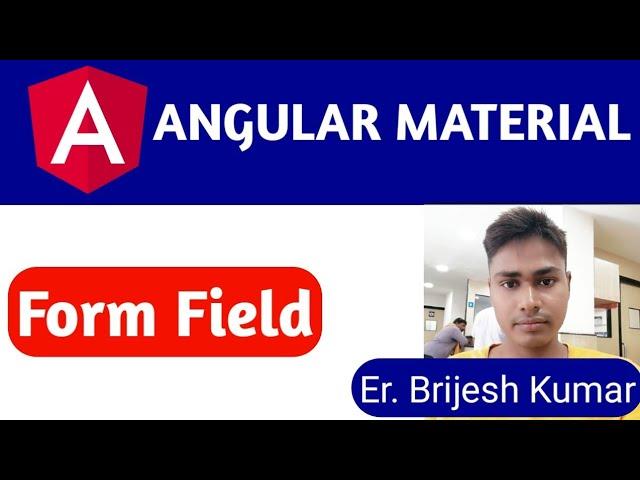 Mat Form Field | How to use Angular Material Form Field Tutorial | Material Tutorial and guidance