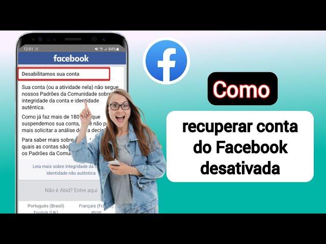 Como recuperar conta desativada do Facebook 2023 |  Sua conta foi desativada