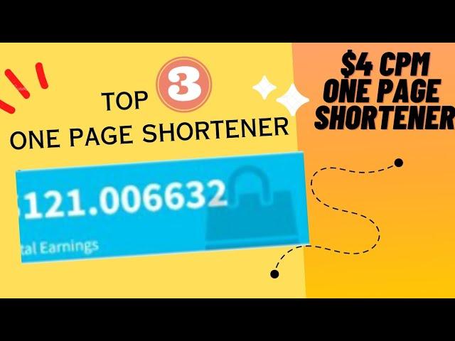 Top 3 Best One Page Link Shortener || High CPM One Page Link Shortener