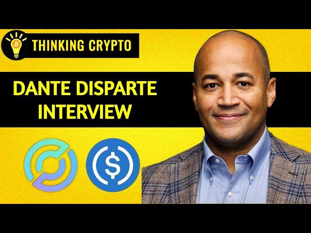 Dante Disparte Talks Coinbase Stake in Circle, USDC Reserves BlackRock, & Stablecoin Regulations