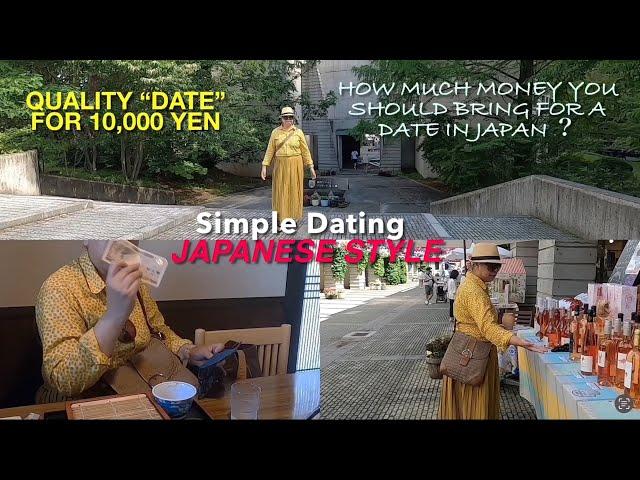 Value of 10,000 Yen  Dating in  Japan. / DATE SPOTS / COST   YR4#27