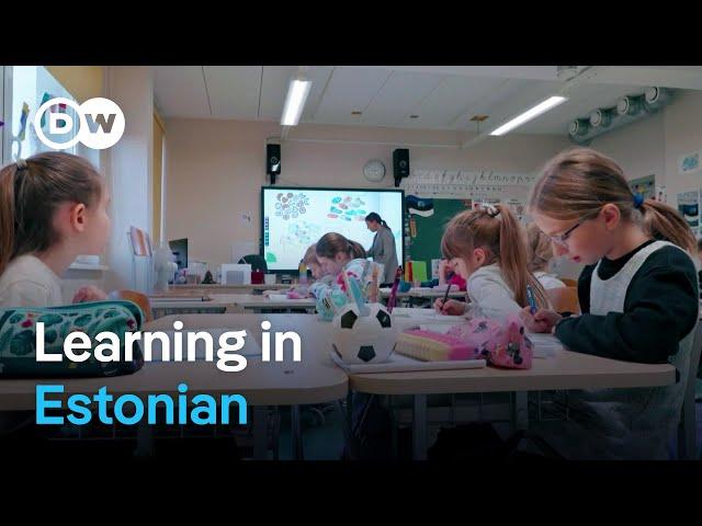 Why Estonia's schools are abandoning teaching in Russian | Focus on Europe