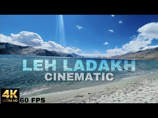 Leh Ladakh in just 5 Mins 4K UltraHD 60 FPS ️