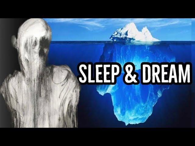 The Sleep & Dream Iceberg Explained