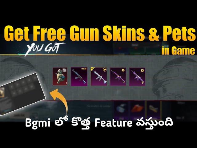 Bgmi లో Frèe గా Gun skins & Pets use చేసుకోవచ్చు  | Bgmi లో కొత్త  Feature వస్తుంది | Bgmi Telugu