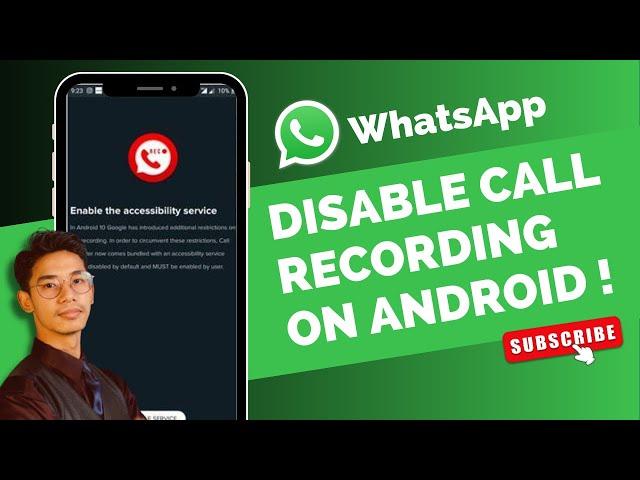 How To Disable WhatsApp Call Recording on Android !