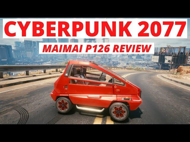 CYBERPUNK 2077 -  MAIMAI P126 Review