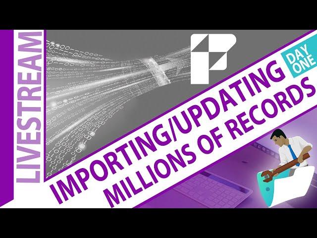 Import/Updating Millions of Records in FileMaker - Day 1