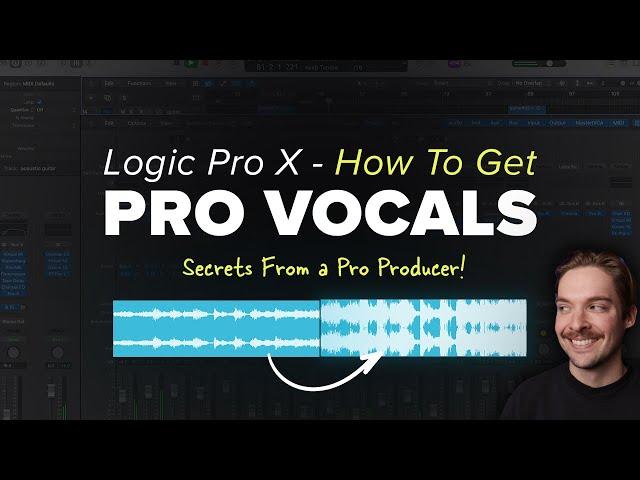 How To Get Professional Vocals in Logic Pro X [With Only Stock Plug-Ins!]