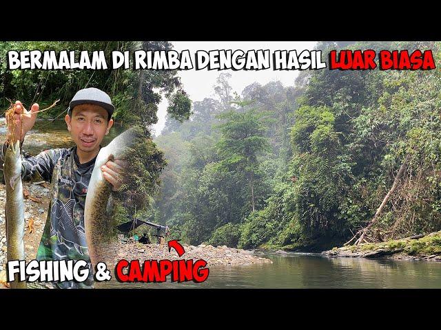 Fishing Camping Rimba Spot Di Luar Rencana Tapi Hasil Luar Biasa | Camp Fishing