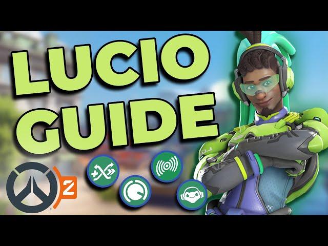 How To Play Lucio - Tips & Tricks - Overwatch 2 Guide