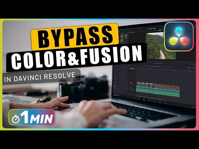 How to BYPASS COLOR and FUSION in Davinci Resolve