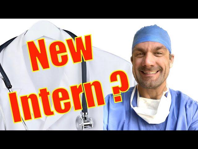 ESSENTIAL Advice for New Interns July 2024