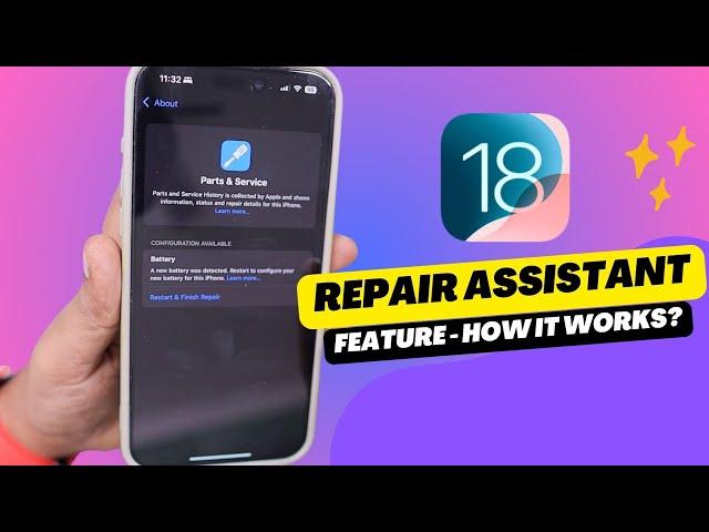 iOS 18 Repair Assistant  Feature Explained