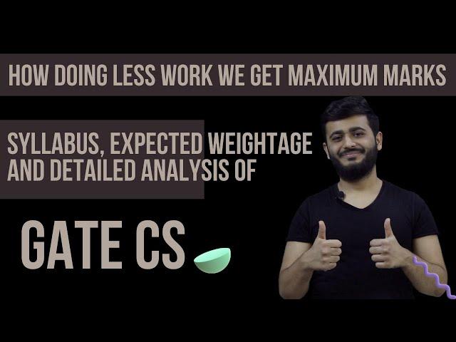 GATE SUBJECT WISE WEIGHTAGE FOR CSE | GATE SYLLABUS OF GATE COMPUTER SCIENCE |  GATE CSE ANALYSIS