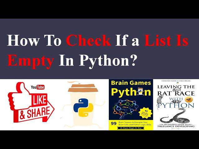 How To Check If a List Is Empty In Python