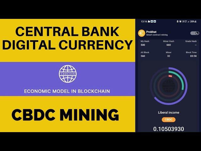 CBDC (central bank digital currency) Mining. How to join And start mining CBDC coin.