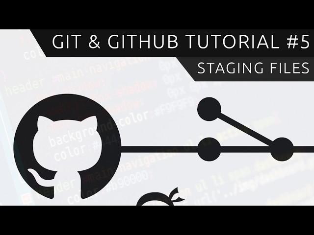 Git & GitHub Tutorial for Beginners #5 - Staging files