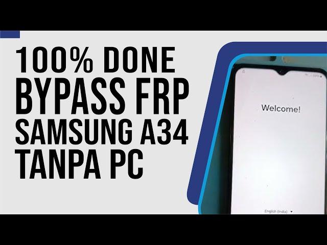 100% DONE TANPA PC | Bypass FRP Samsung A34 SM-A346E New Sec.  2024 Unlock Samsung FRP by IMEI