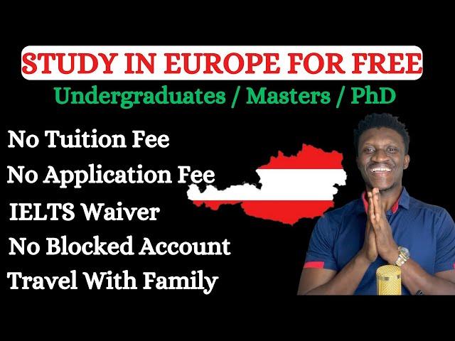 Study In Europe For Free- Austria // No Application Fee / No or Low Tuition Fee / Travel With Family