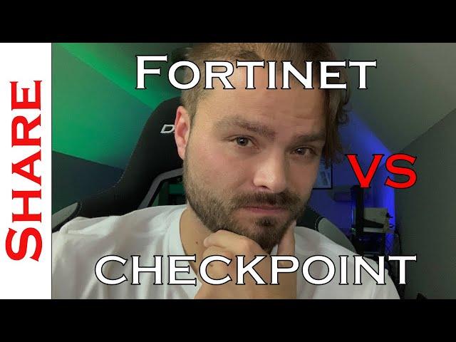 Checkpoint VS Fortinet!