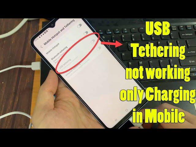 USB Tethering not working only Charging in Mobile | Fix unknown USB device | USB Tethering Problem 