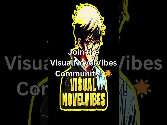  Don’t Miss Out! Join VisualNovelVibes Community! ️ #shorts