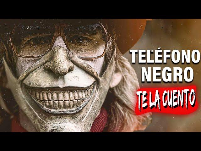 El Telefono Negro | Te la Cuento