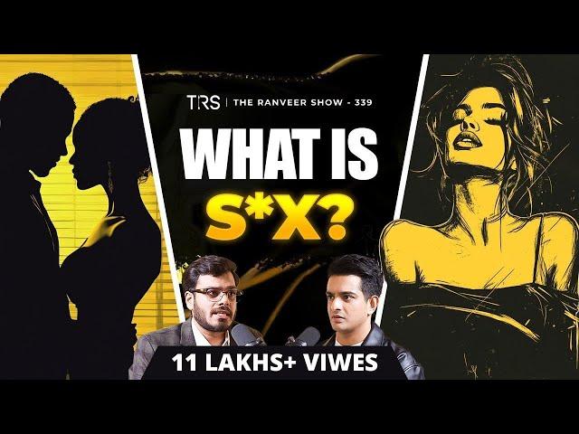 Improve Your S*x Life - P*nis Size, Women's Problems, Kissing & Lasting Long | Dr. Sankalp J | TRS