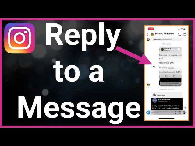 How To Reply To A Specific Message On Instagram