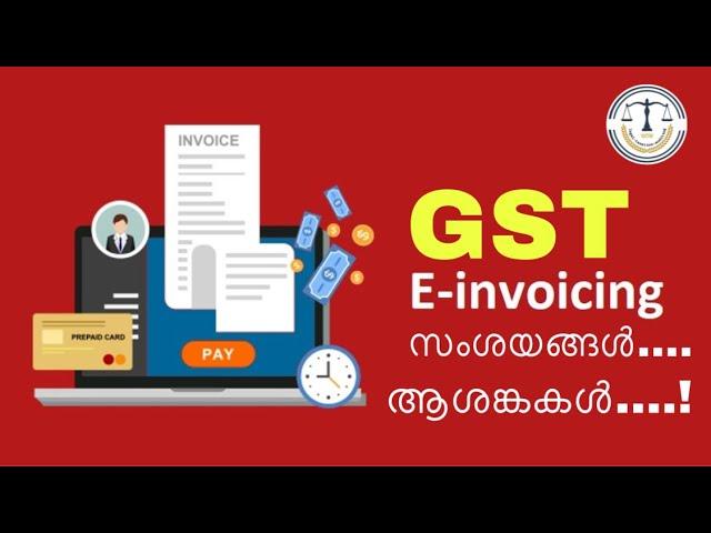 E INVOICE | E INVOICING UNDER GST | E INVOICE TURNOVER LIMIT | PROCEDURE OF E INVOICING | IRN |