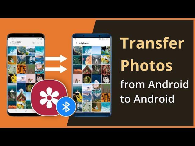 How To Transfer Photos from Android to Android in 2 Ways 2023