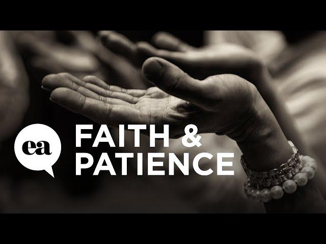 Faith & Patience | Joyce Meyer