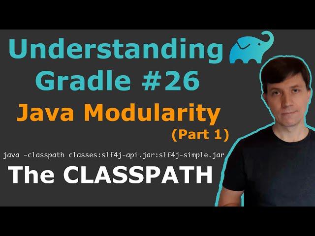 Understanding Gradle #26 – The Classpath