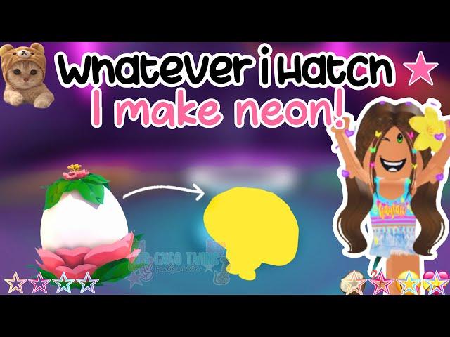 Whatever I HATCH I MAKE NEON In Adopt Me! Its Cxco Twins *Garden egg* Grinding Music