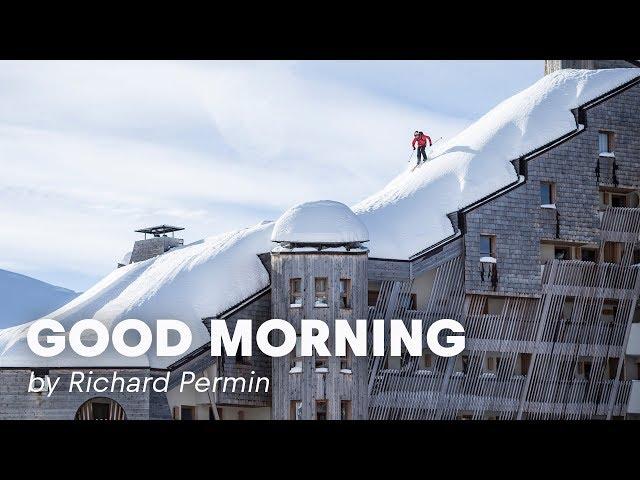 Rooftop Skiing in France | Good Morning By Richard Permin